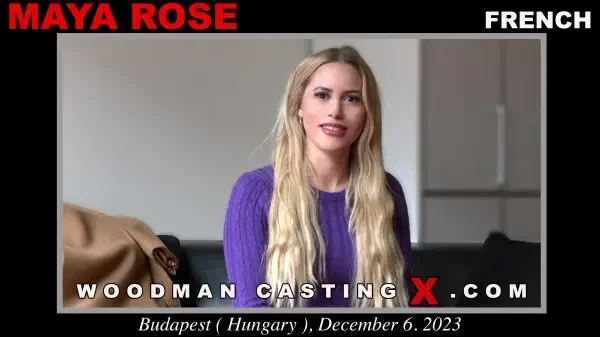 Woodman Casting X - Maya Rose [1080p]