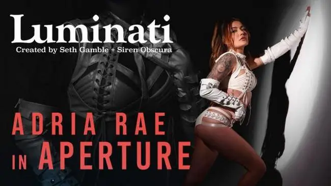 Adria Rae - Luminati - Adria Rae in Aperture 1080p