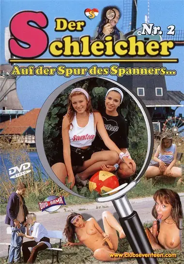 Der Schleicher 2 Auf der Spur des Spanners