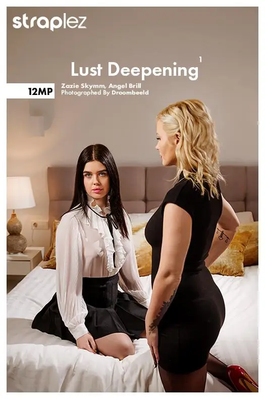 Angel Brill & Zazie Skymm - Lust Deepening 1